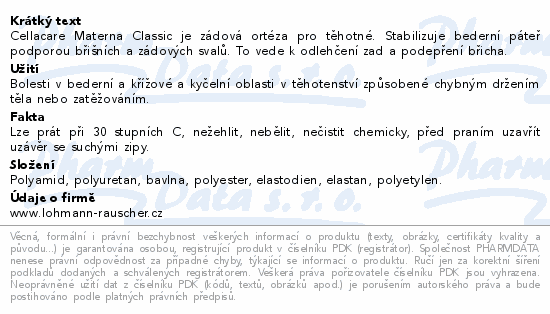 Těhotenský pás Cellacare Materna Classic vel.uni