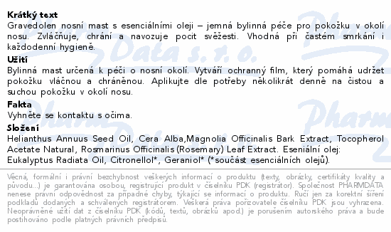 Gravedolen mast k ošetření okolí nosu 30g