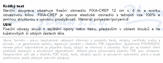 Immunity KIT souprava - Fixa-crep sterilní 12cm