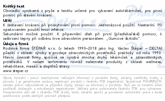 Obinadlo škrtící do lékárniček délka 70cm